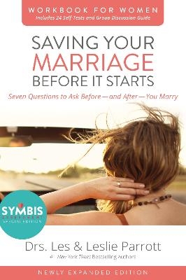 Saving Your Marriage Before It Starts Workbook for Women Updated - Les and Leslie Parrott