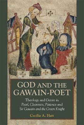 God and the Gawain-Poet - Cecilia A. Hatt