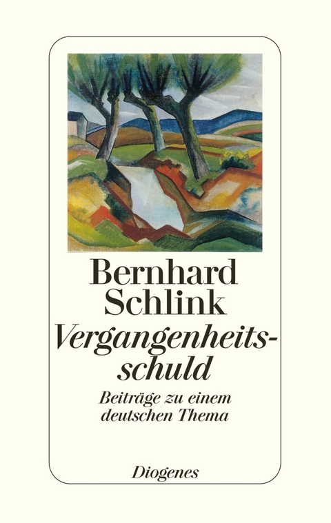Vergangenheitsschuld - Bernhard Schlink