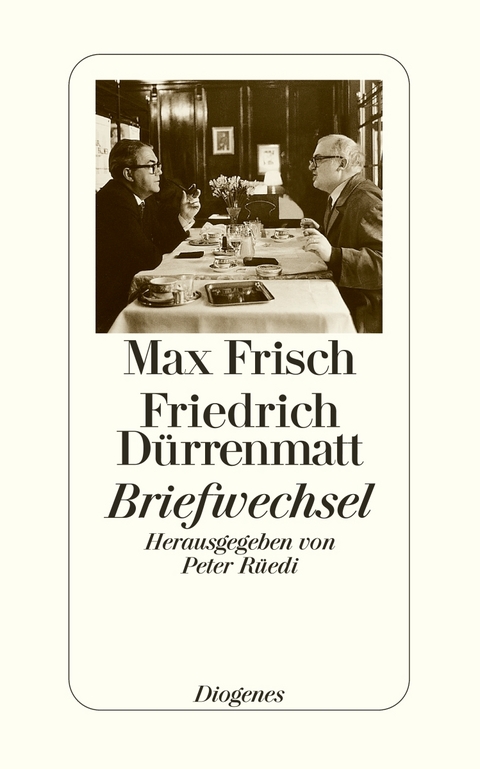 Briefwechsel - Max Frisch, Friedrich Dürrenmatt