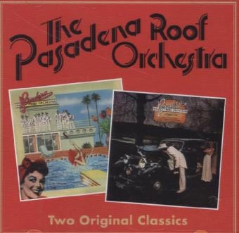 Pasadena Roof Orchestra - Two Original Classics, 2 Audio-CDs -  Pasadena Roof Orchestra