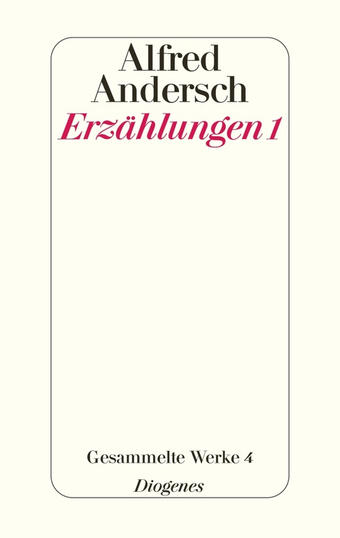 Erzählungen 1 - Alfred Andersch