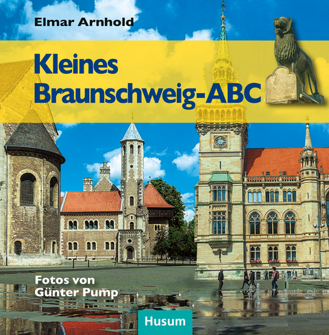 Kleines Braunschweig-ABC - Elmar Arnhold