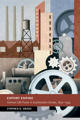 Export Empire - Stephen G. Gross