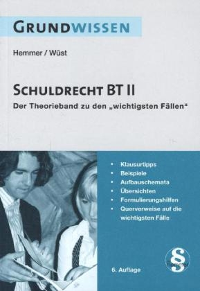 Grundwissen Schuldrecht BT II - Karl-Edmund Hemmer, Achim Wüst