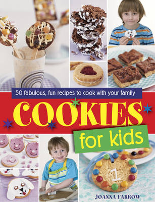 Cookies for Kids! -  FARROW JOANNA