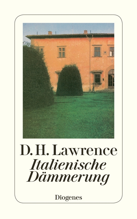 Italienische Dämmerung - D.H. Lawrence