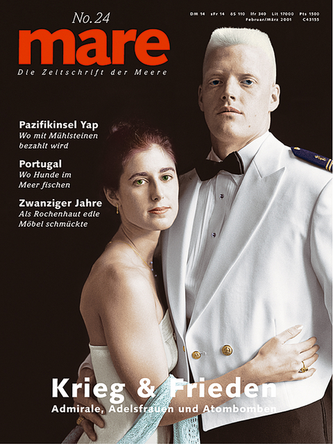 mare - Die Zeitschrift der Meere / No. 24 / Krieg und Frieden - 