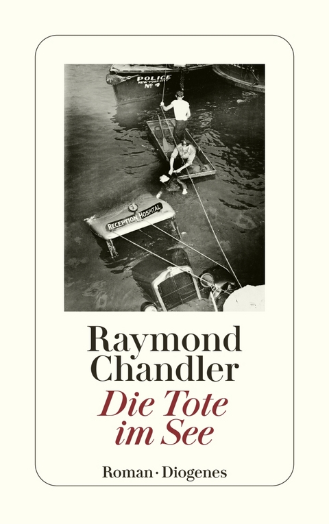 Die Tote im See - Raymond Chandler