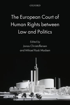 The European Court of Human Rights between Law and Politics - 