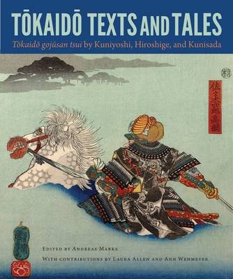 Tokaido Texts and Tales - 