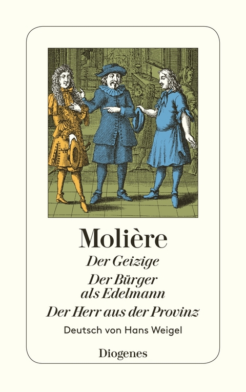 Der Geizige / Der Bürger als Edelmann / Der Herr aus der Provinz -  Molière