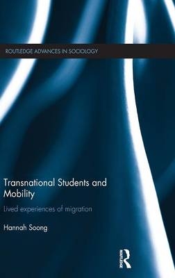 Transnational Students and Mobility - Hannah Soong