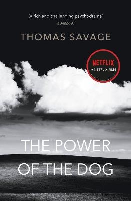 The Power of the Dog - Thomas Savage