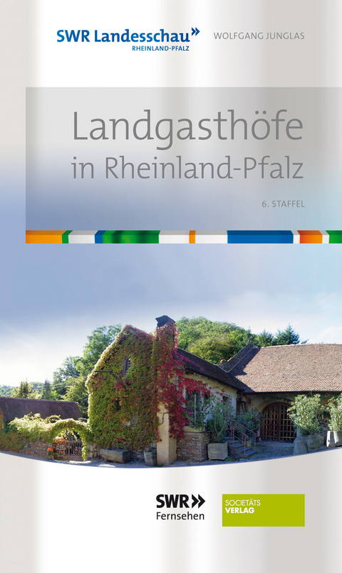 Landgasthöfe in Rheinland Pfalz - Wolfgang Junglas