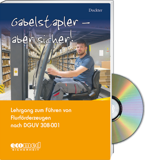 Gabelstapler - aber sicher! - Expertenpaket - Heinz Dockter