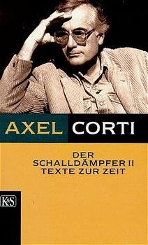 Der Schalldämpfer - Axel Corti