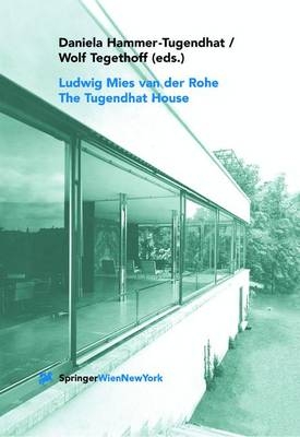 Ludwig Mies van der Rohe. The Tugendhat House - 