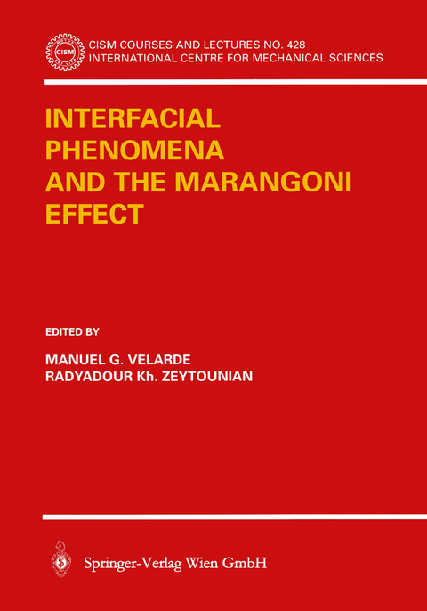 Interfacial Phenomena and the Marangoni Effect - 