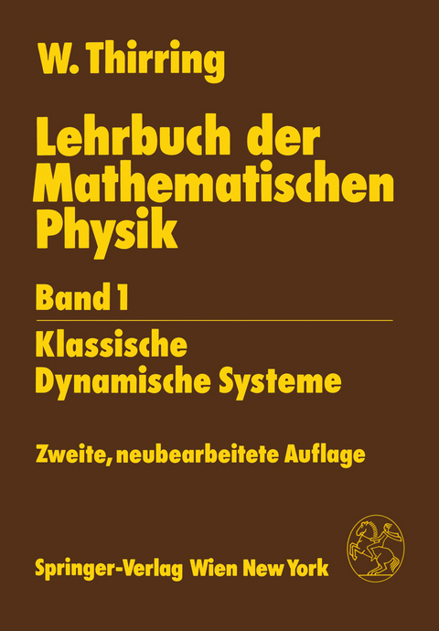 Lehrbuch der Mathematischen Physik - Walter Thirring