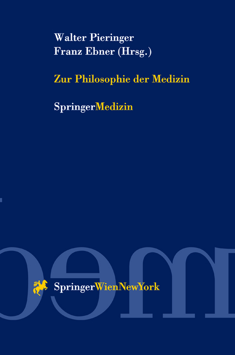 Zur Philosophie der Medizin - 