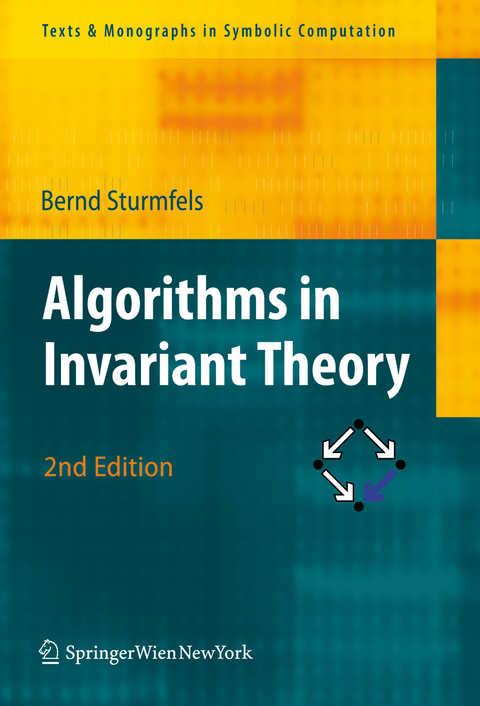 Algorithms in Invariant Theory - Bernd Sturmfels