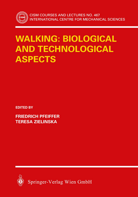 Walking: Biological and Technological Aspects - 