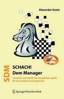 Schach dem Manager - Alexander Goetz