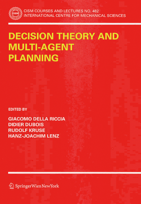 Decision Theory and Multi-Agent Planning - 