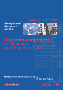 Kostenmanagement in Planungs- und Ingenieurbüros - Rainer Stempkowski, Robert Kumpusch, Thomas Lorenz