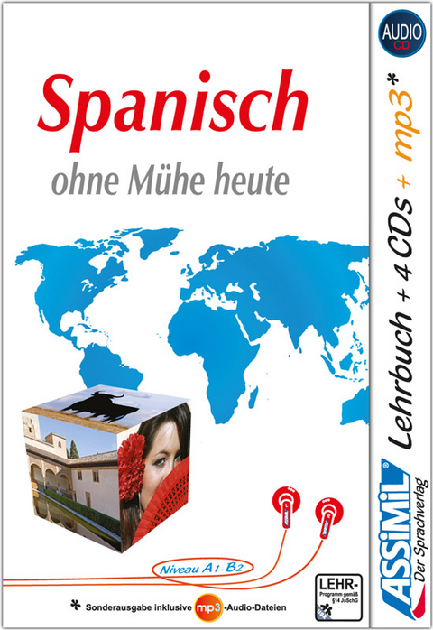 ASSiMiL Selbstlernkurs für Deutsche / Assimil Spanisch ohne Mühe heute - Francisco Javier Antón Martínez