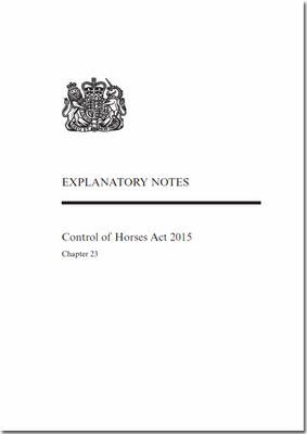 Control of Horses Act 2015 -  Great Britain