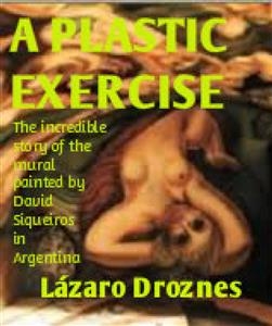 Plastic Exercise -  Lazaro Droznes