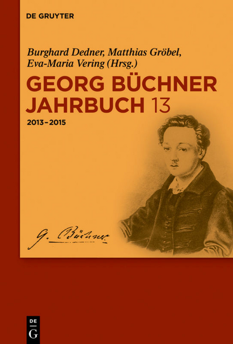 Georg Büchner Jahrbuch / 2013–2015 - 