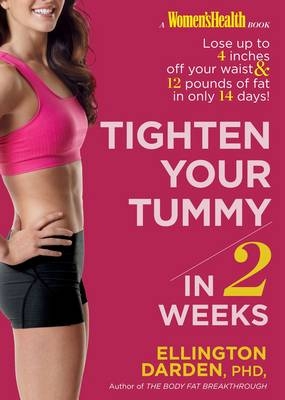 Tighten Your Tummy In 2 Weeks - Ellington Darden