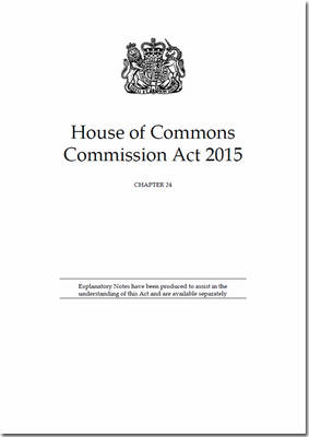 House of Commons Commission Act 2015 -  Great Britain