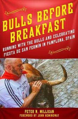 Bulls Before Breakfast - Peter N Milligan
