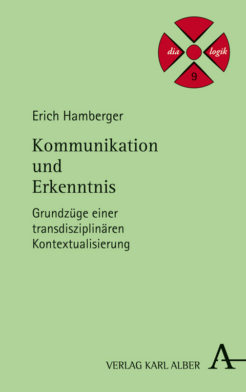 Kommunikation und Erkenntnis - Erich Hamberger