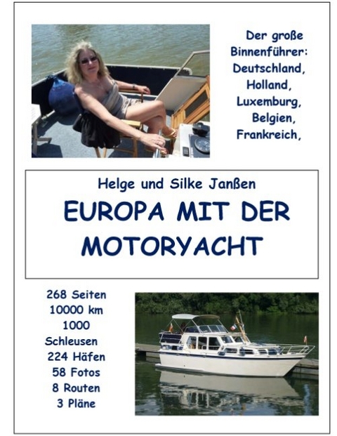 Europa mit der Motoryacht - Helge Janßen