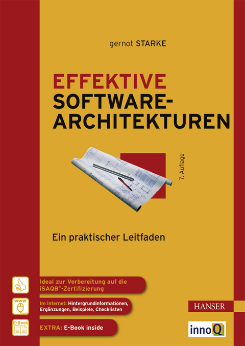 Effektive Softwarearchitekturen - Gernot Starke