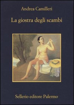 La giostra degli scambi - Andrea Camilleri