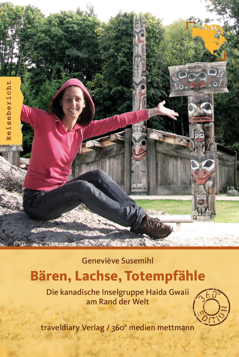 Bären, Lachse, Totempfähle - Geneviève Susemihl