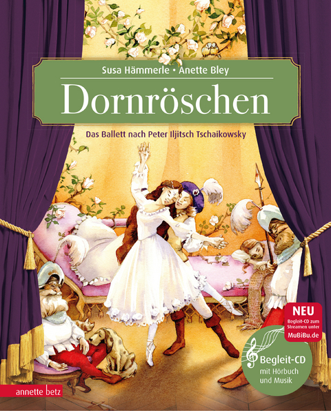 Dornröschen (Das musikalische Bilderbuch mit CD und zum Streamen) - Susa Hämmerle