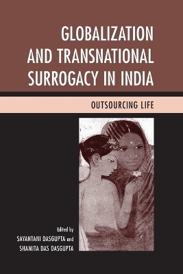Globalization and Transnational Surrogacy in India - 