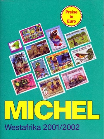 MICHEL-Westafrika-Katalog 2001