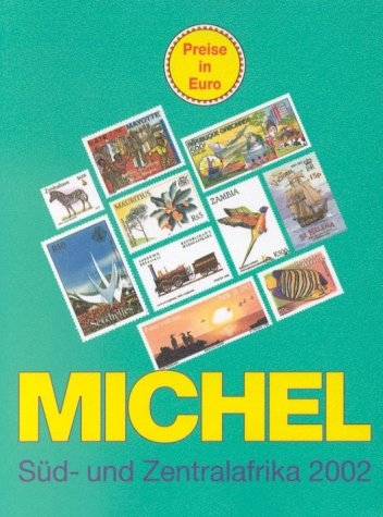 MICHEL-Süd- und Zentralafrika-Katalog 2002