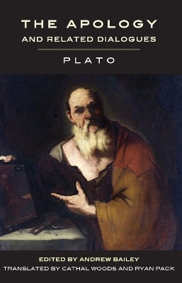 The Apology and Related Dialogues -  Plato