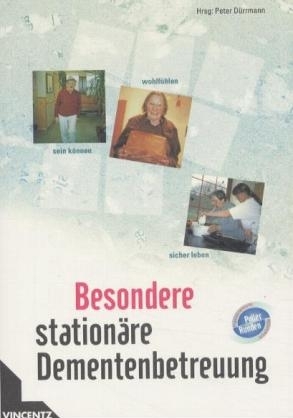 Besondere stationäre Dementenbetreuung - 