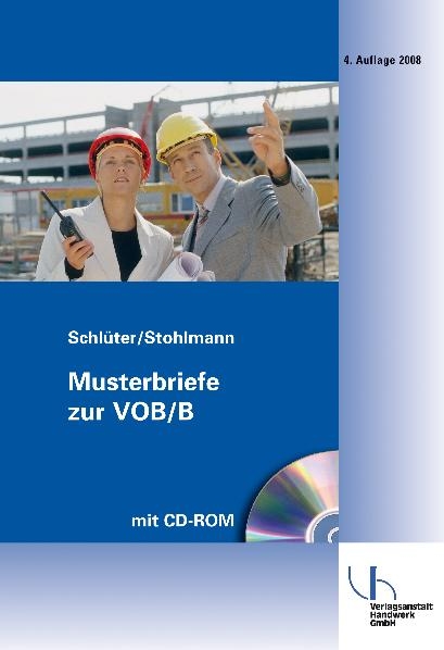 Musterbriefe zur VOB/B - Peter Schlüter, Friedrich W Stohlmann