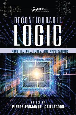 Reconfigurable Logic - 